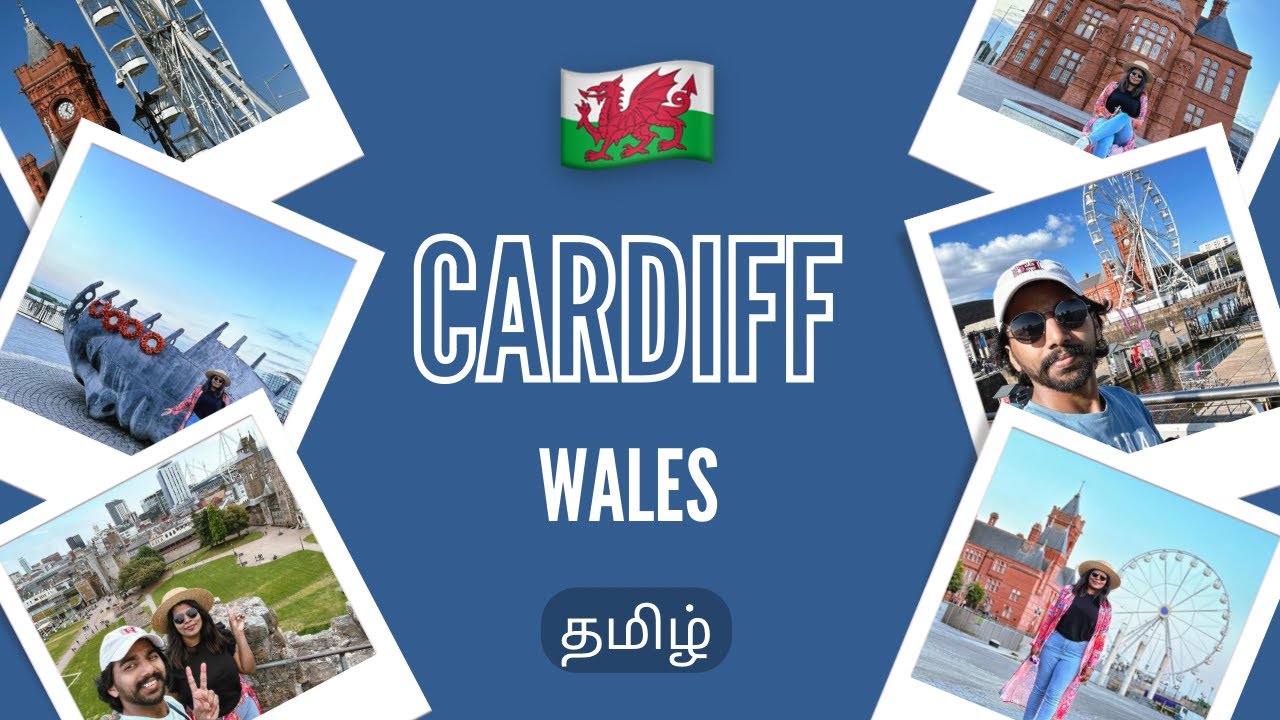 Cardiff City Tour - Wales Part 3 ⎮ Day 3 & 4⎮ Castle⎮Museum ⎮Cardiff Bay⎮Tamil travel guide ⎮ 2023