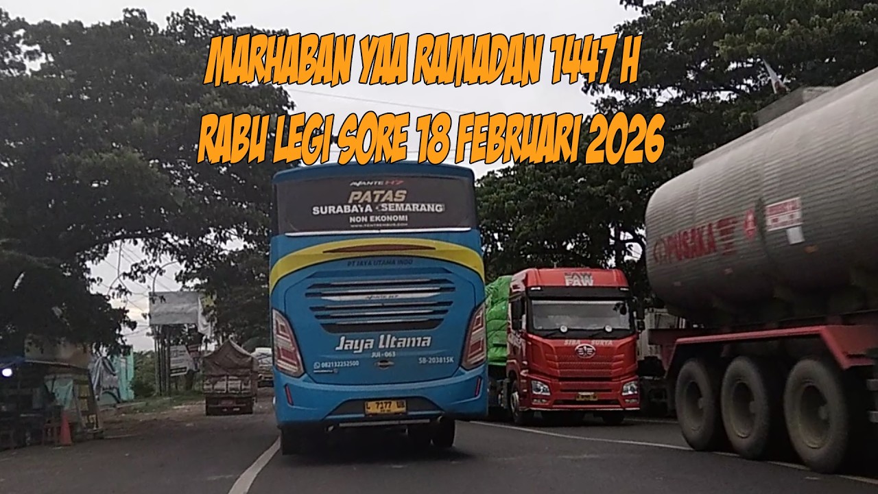 ADA KONVOI TRUCK TRAILER || PANTURA RAYA || 54 || RABU LEGI SORE 18 FEBRUARI 2026 #bus #truck #full