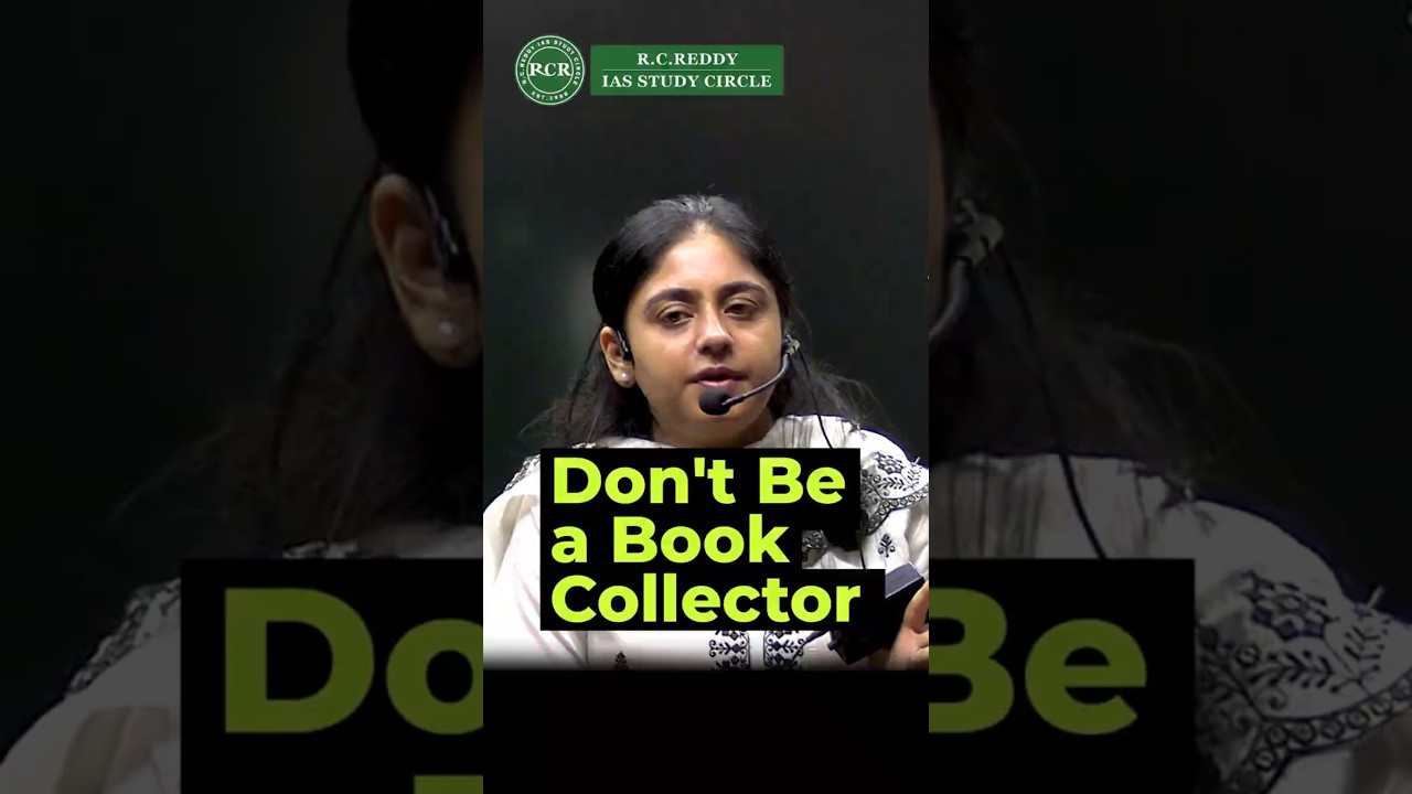 Don't Be a Book Collector?|Shilpa Bhatti Ma'am|R.C.Reddy IAS Study Circle
