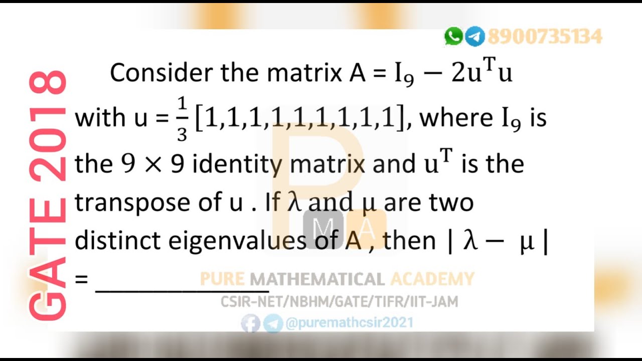 Gate 2018 Linear Algebra Solution | by Pure Mathematical Academy | Sudip Kumar