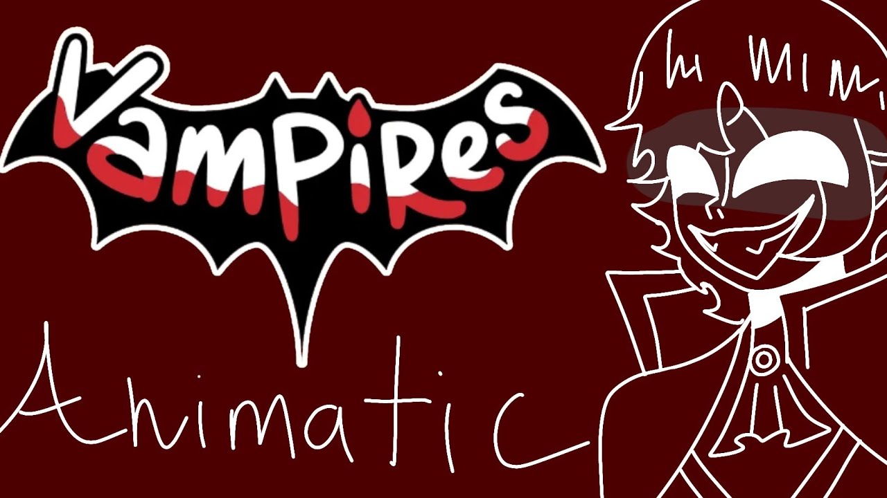 How Bad Can I Be?[VAMPIRES SMP ANIMATIC]