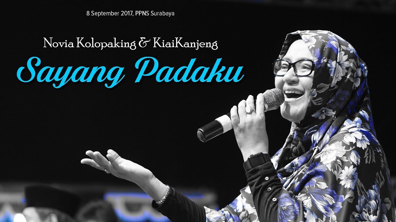 Novia Kolopaking dan KiaiKanjeng - Sayang Padaku