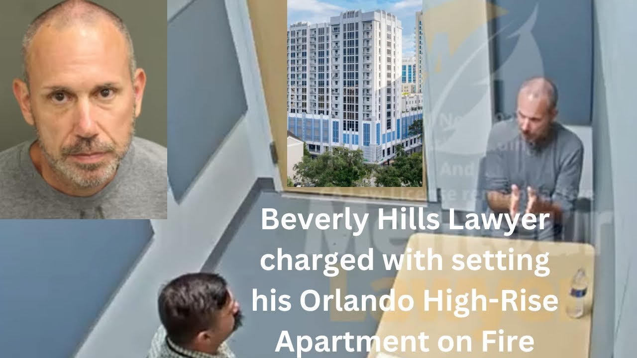 Terror at the High Rise: Interrogation of California Lawyer accused of setting his apartment on fire