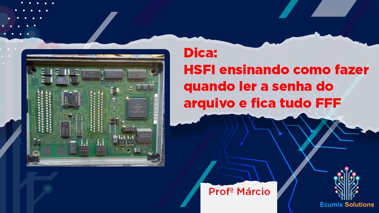 DICA: HSFI ensinando como fazer quando ler a senha do arquivo e fica tudo FFF
