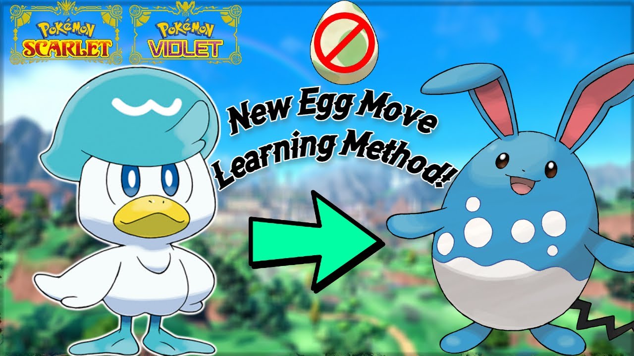 EGG MOVES ARE SO EASY TO LEARN NOW! | Pok&eacute;mon Scarlet & Violet