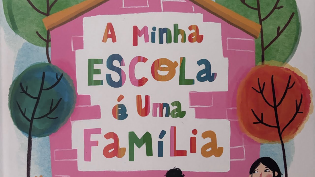 A Minha Escola É Uma Família