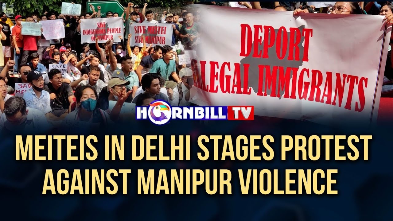 MEITEIS IN DELHI STAGES PROTEST AGAINST MANIPUR VIOLENCE