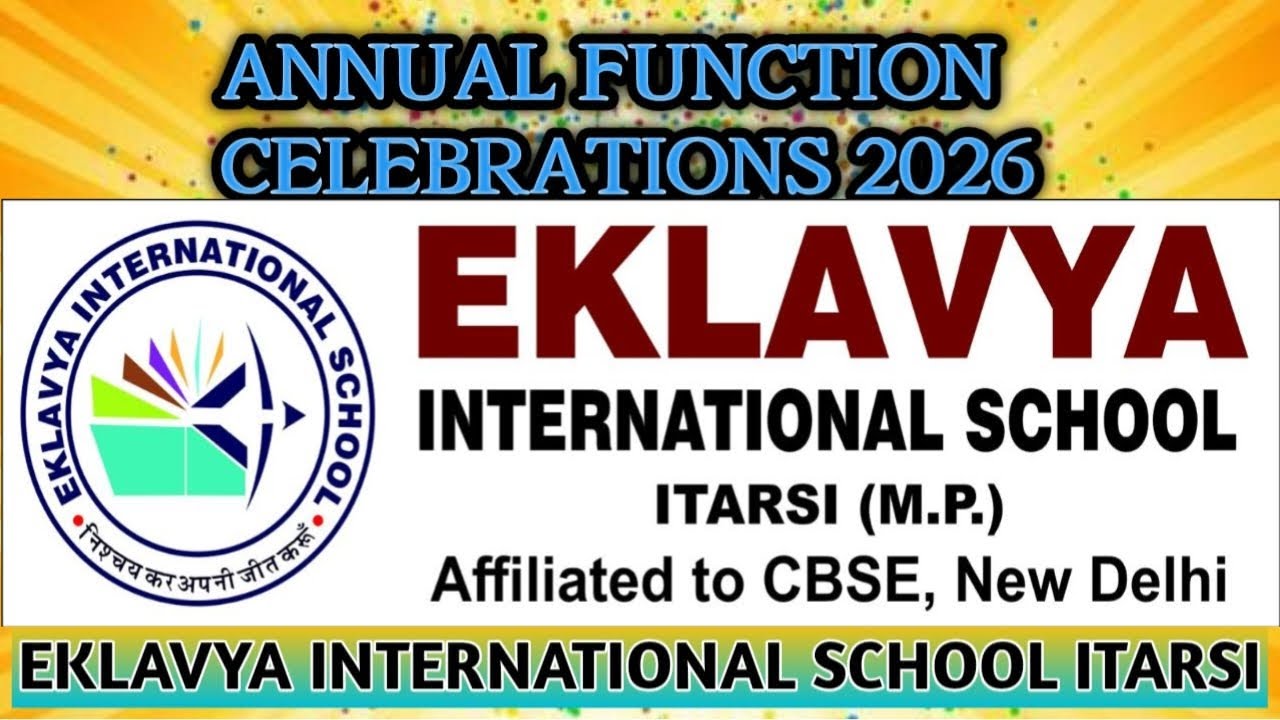🔴 EKLAVYA INTERNATIONAL SCHOOL DHOKHEDA ITARSI
