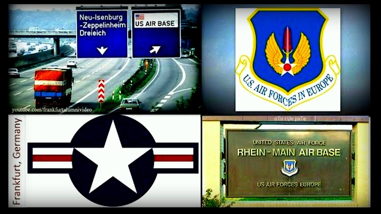 See Rhein-Main U.S. Air Force Base Germany 2021 (WoW!)