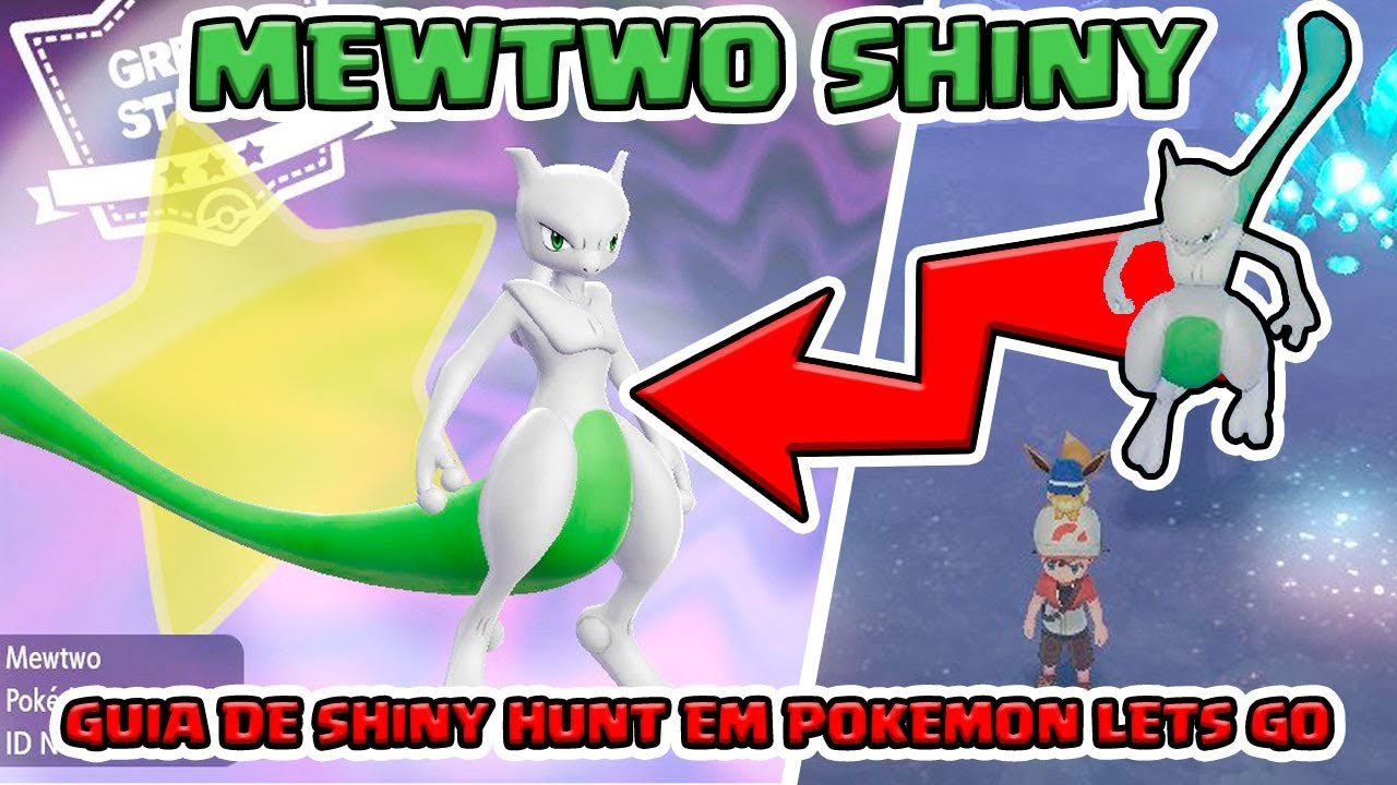 PEGUEI O MEWTWO SHINY - Como capturar Pokémon Shiny em Let's Go [TUTORIAL]
