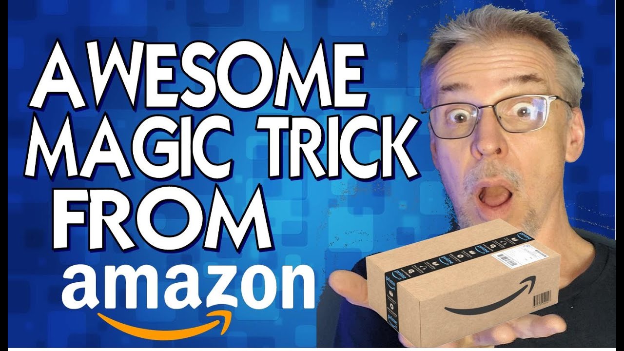 Buying an AWESOME Magic Trick on Amazon