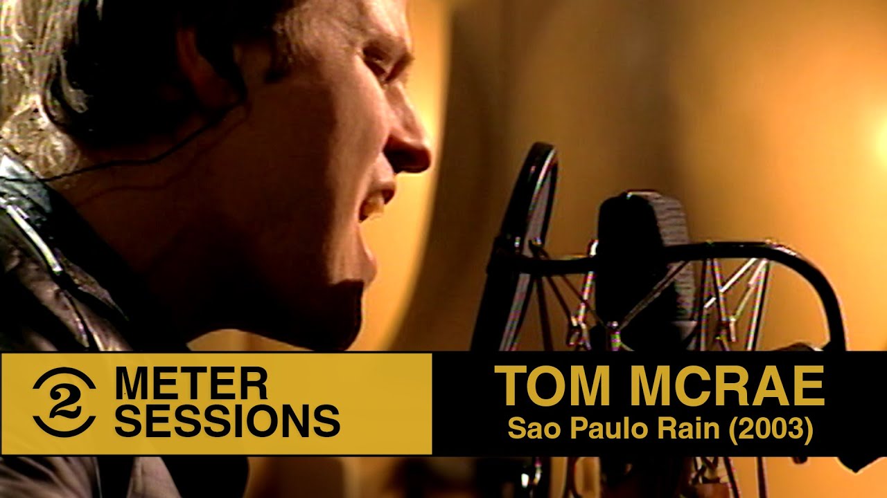 Tom McRae  -  Sao Paulo Rain (Live on 2 Meter Sessions, 2003)