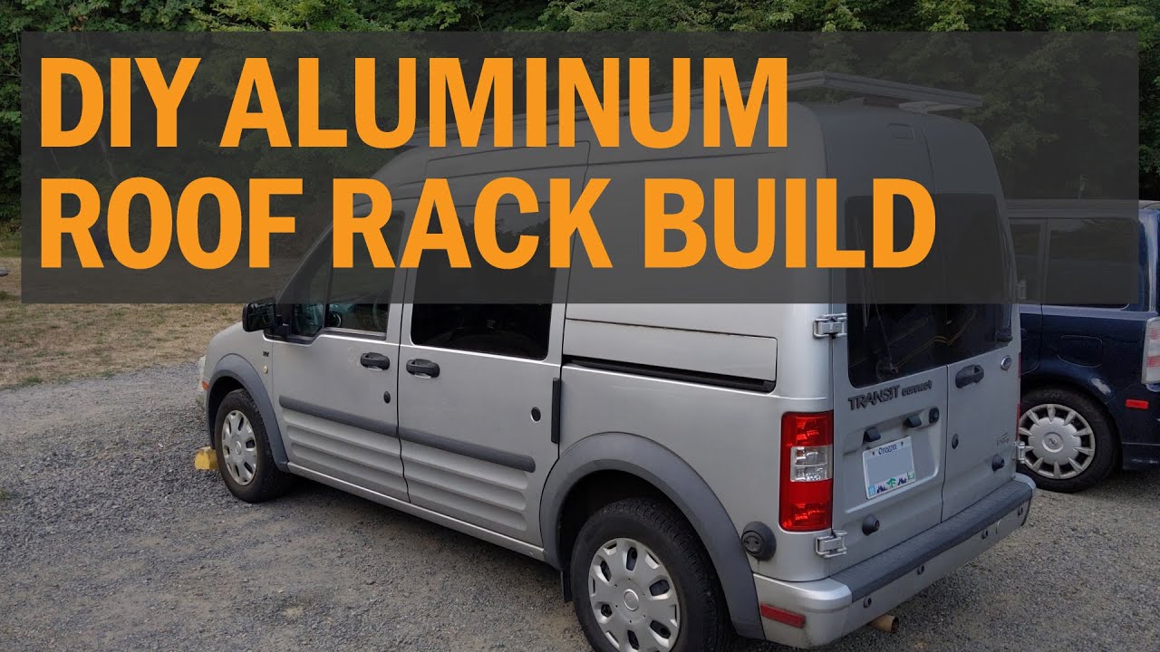 DIY ALUMINUM ROOF RACK