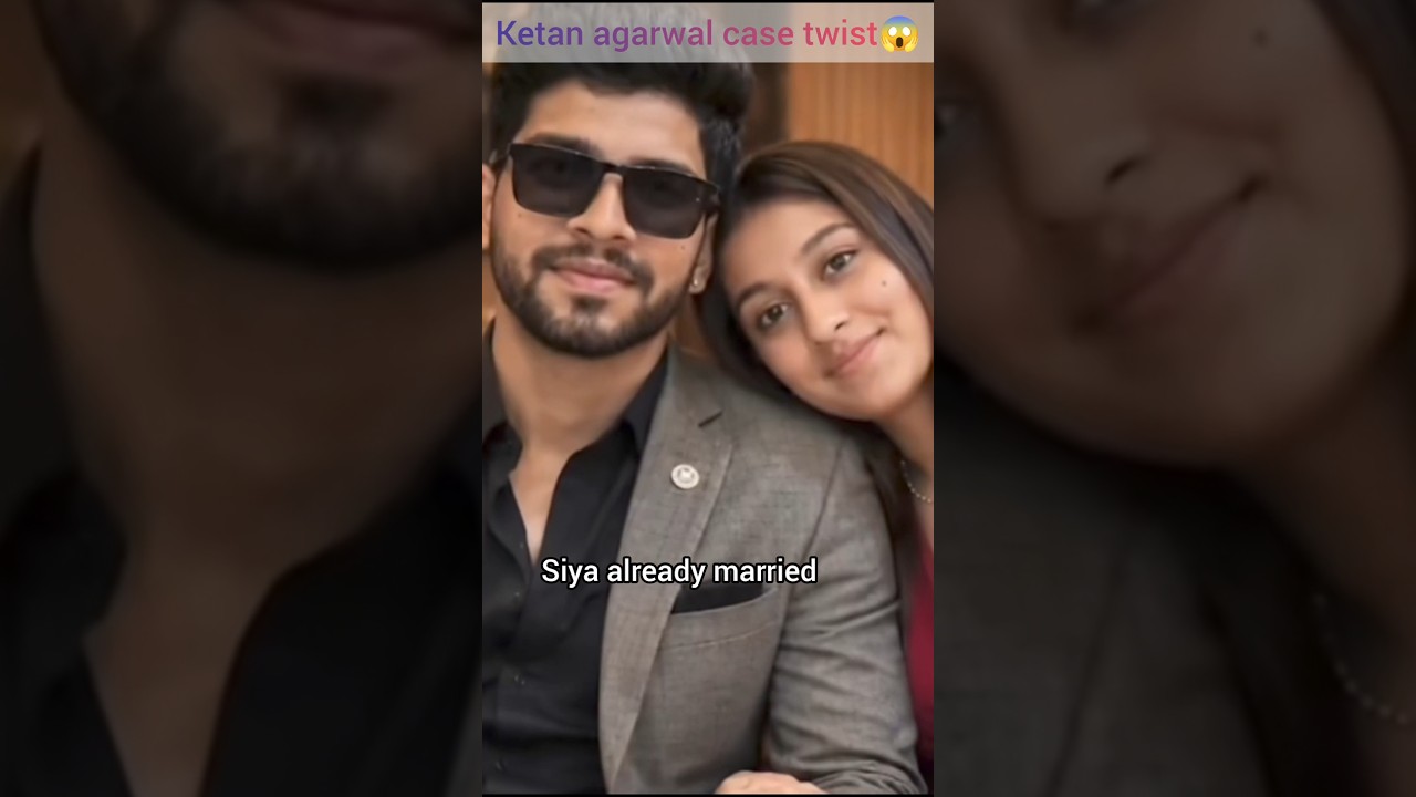 Ketan Agarwal Case Twist: Secret Marriage Revealed?😱