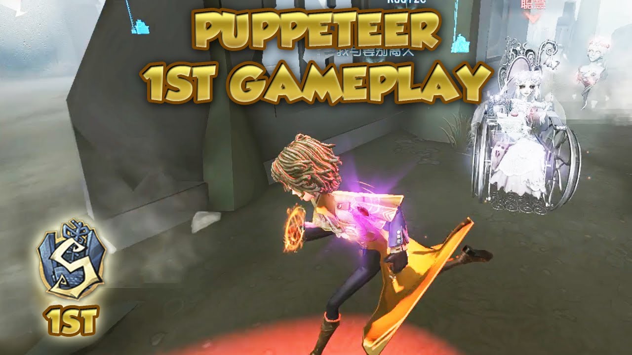 Puppeteer 1st Gameplay | Identity V | 第五人格 | 제5인격 | Puppeteer