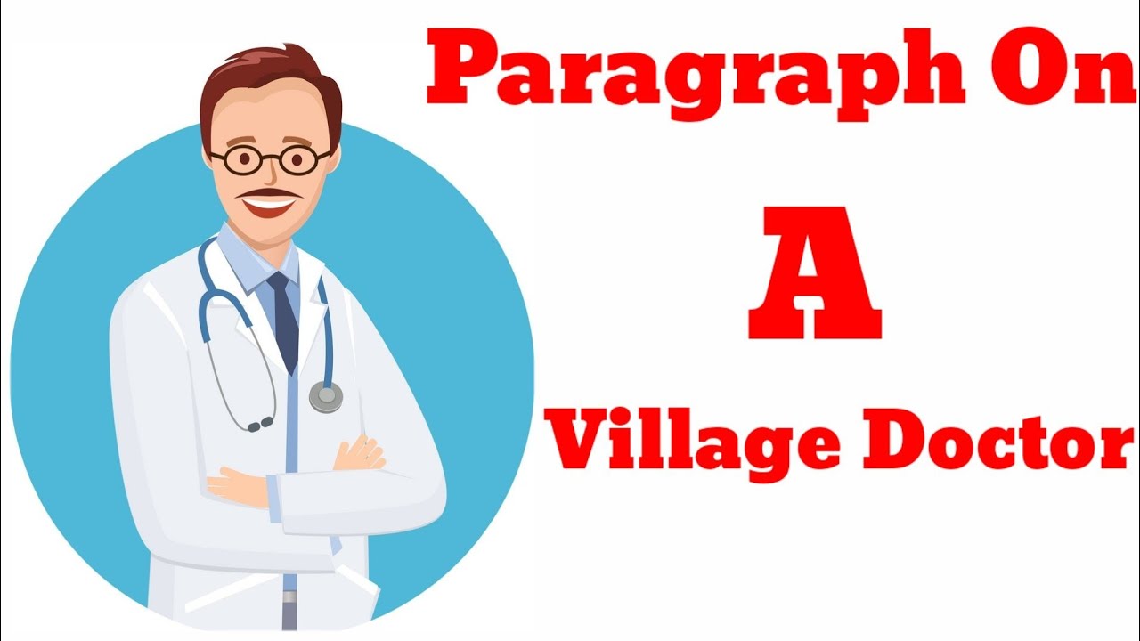 A village Doctor Paragraph l Paragraph on village doctor with Bengali meaning l village doctor