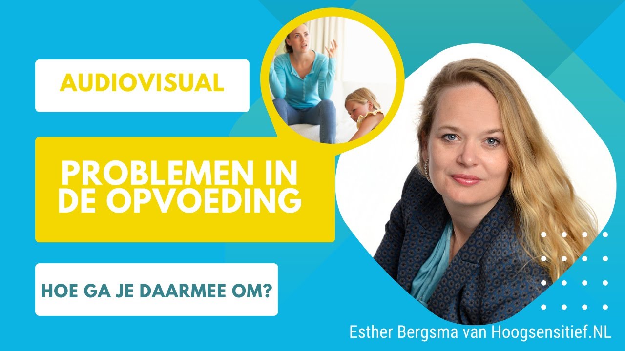 Problemen in de opvoeding van HSK
