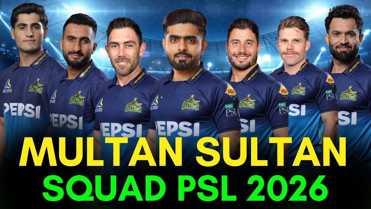PSL 2026 | Multan Sultan New Squad | Multan Full Squad 2026 | Multan Team 2026 Players List
