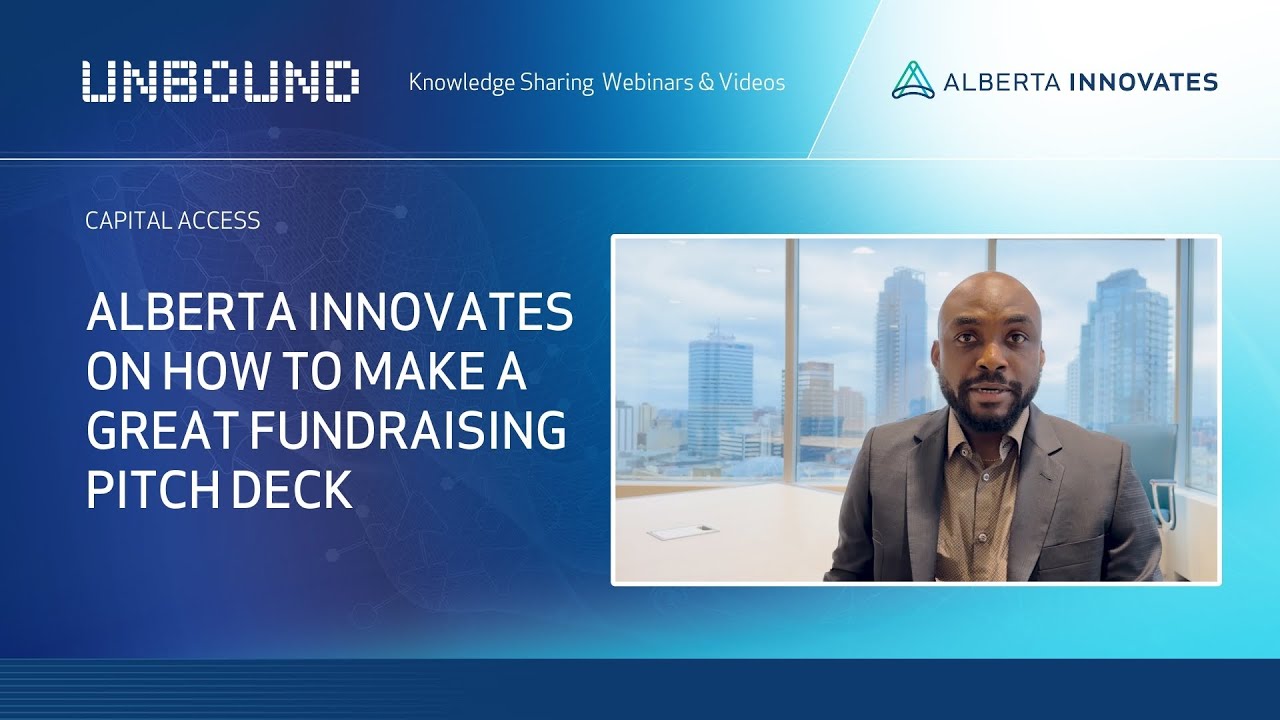 Alberta Innovates on how to make a great fundraising pitch deck