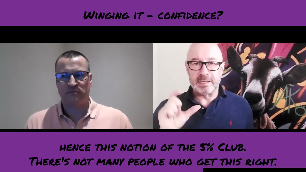 'Winging it' With Customers