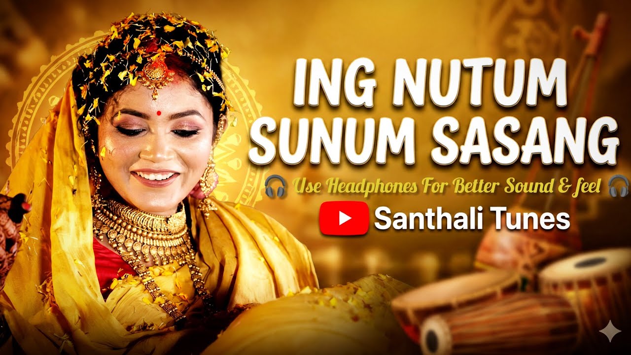 Ing Nutum Sunum Sasang | New Santhali Video Song 2026 | Santhali Tunes #santhalitunes