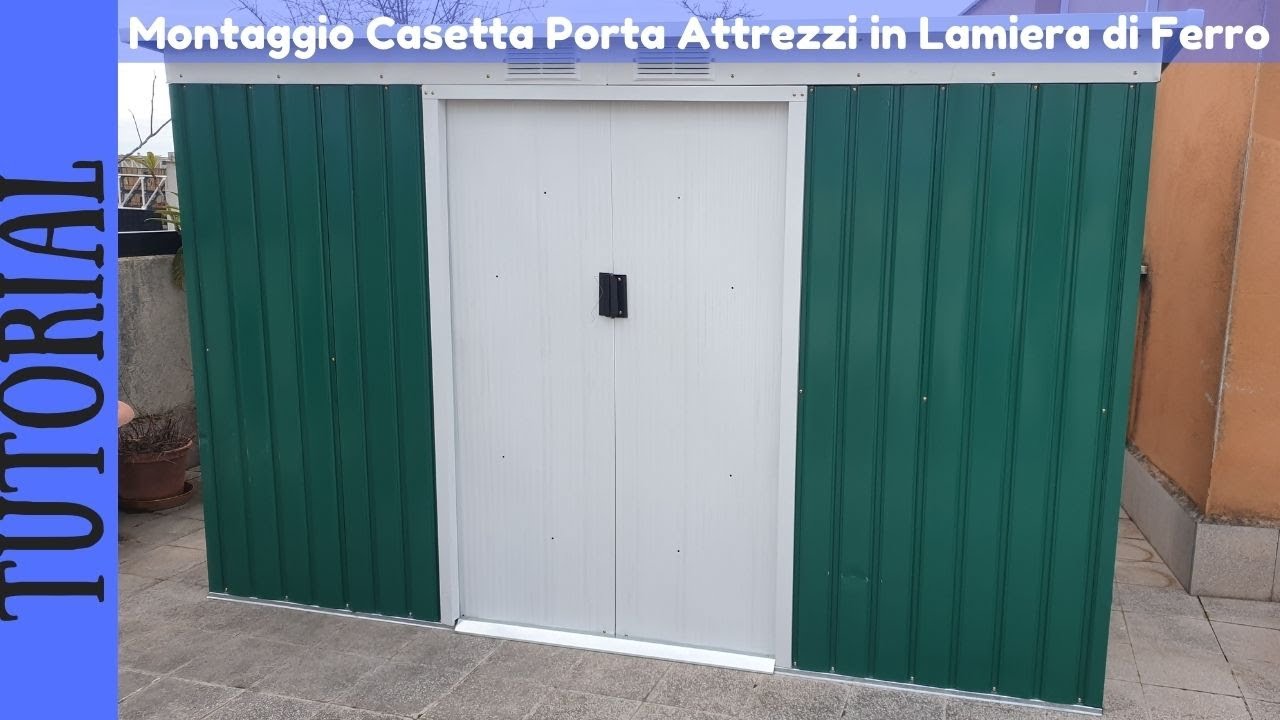TUTORIAL - Il Mio Nuovo Magazzino! 🏚 Montaggio Casetta Porta Attrezzi in Lamiera di Ferro ‍🔧 🔩