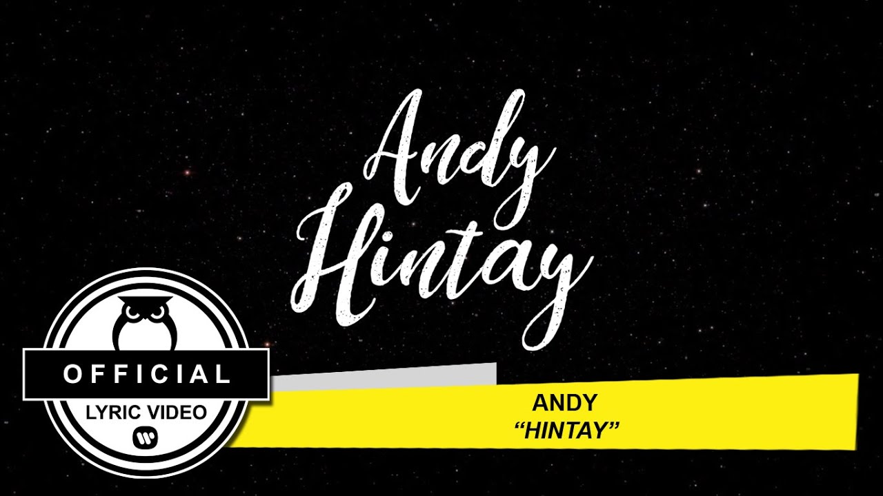 Andy - Hintay [Official Lyric Video]