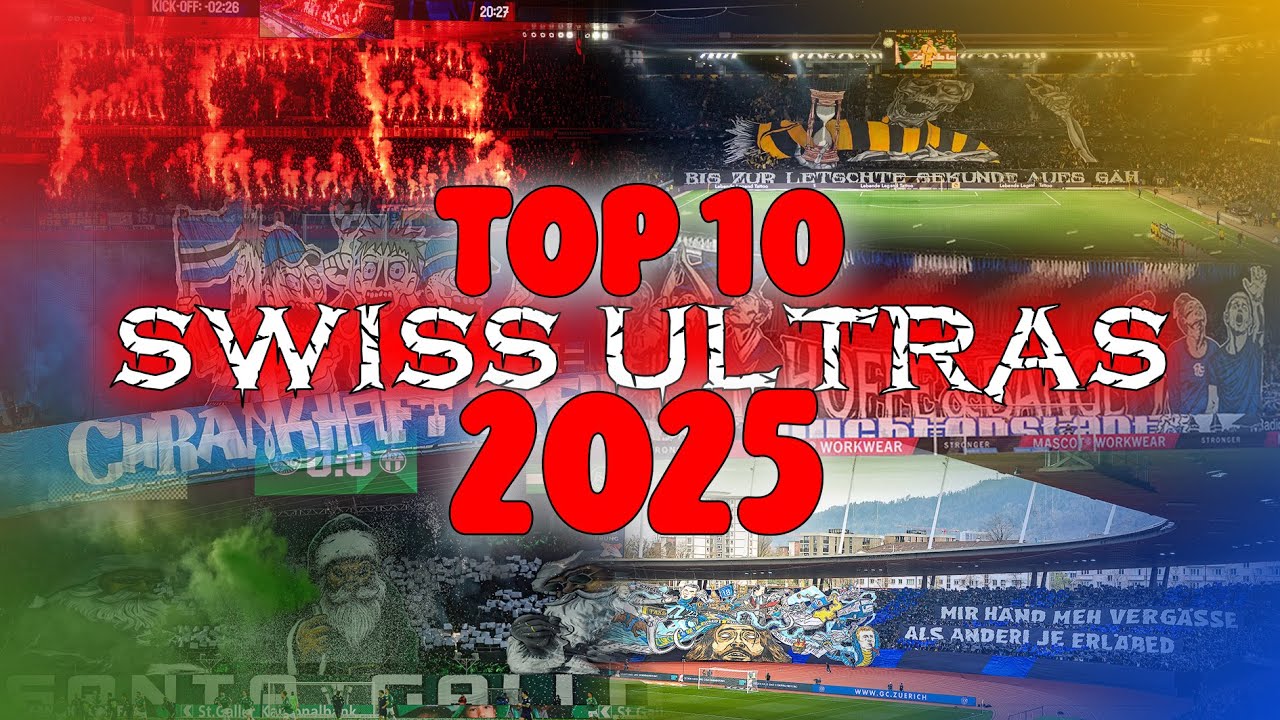 TOP 10 SWISS ULTRAS 2025 | Swiss.Ultras.Tradition