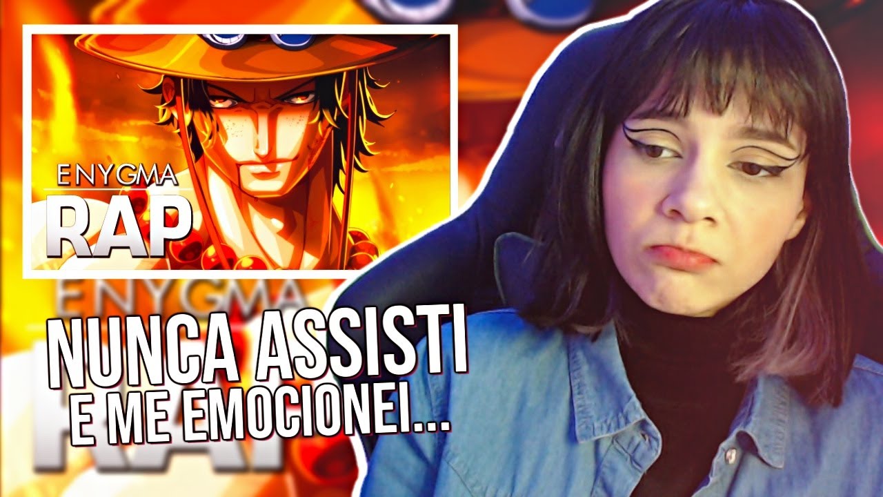 (REACT) - RAP DO ACE - CHAMAS - (One Piece) - (ENYGMA)