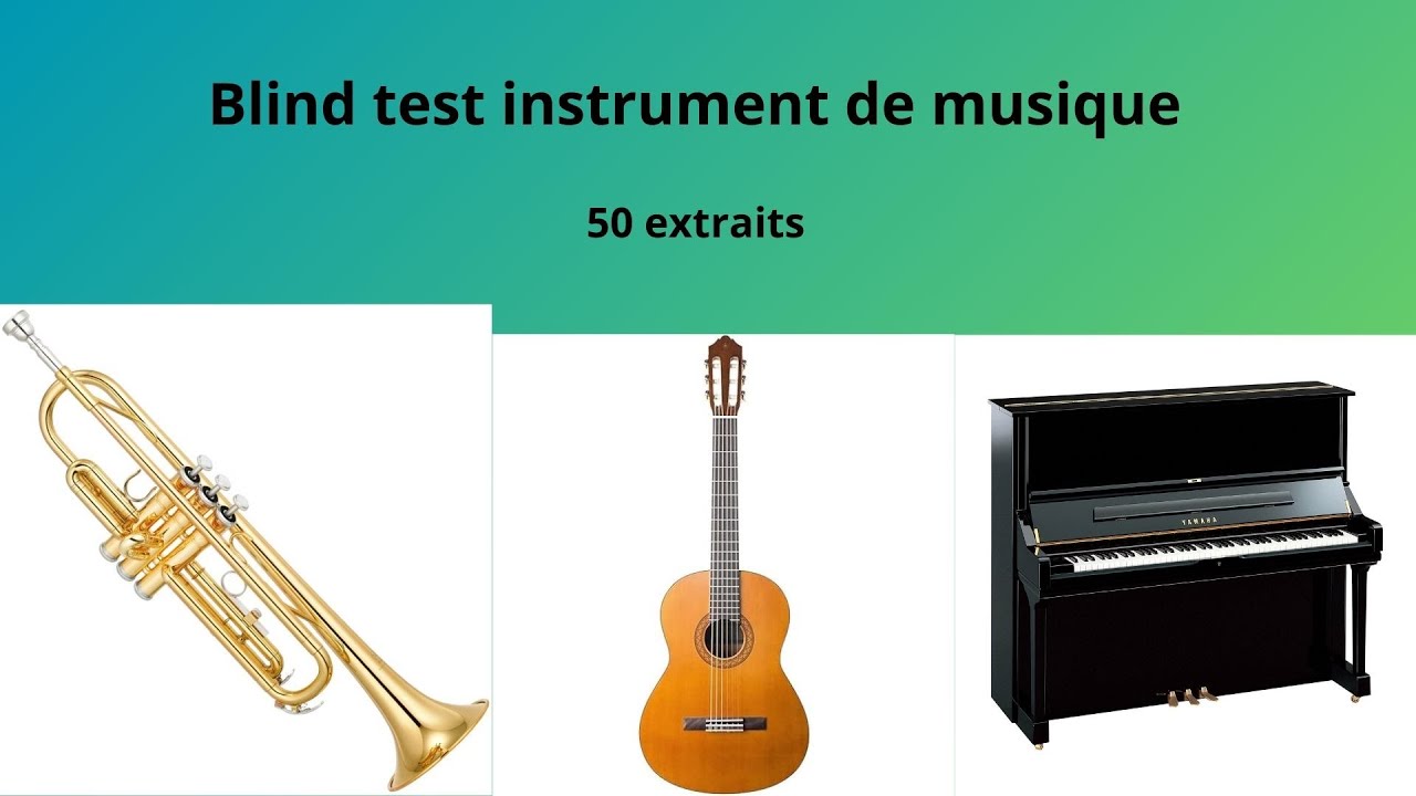 Blind test Instruments de musique.