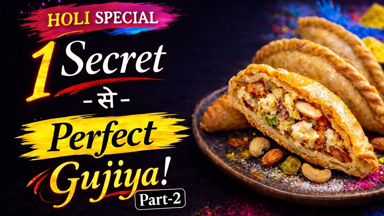 Perfect Holi Gujiya Recipe | Sooji + Khoya Magic ✨ | #LiveCooking | Part 2
