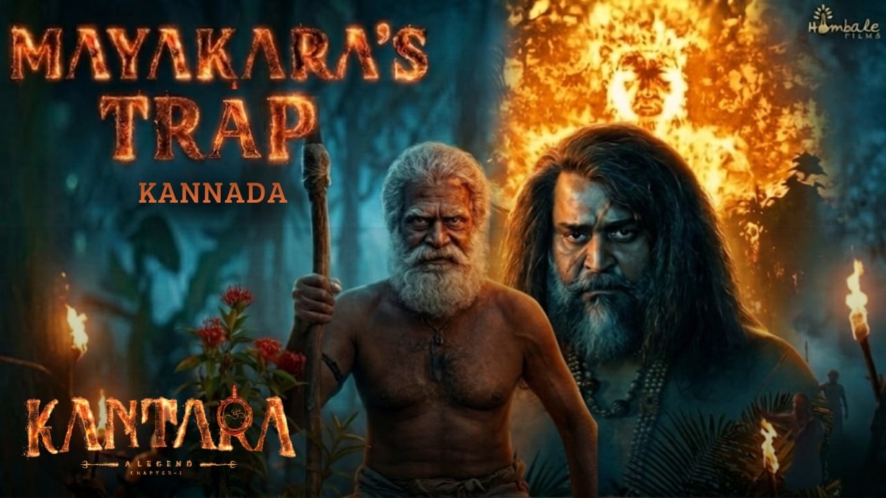 The Trap of Mayakara (Kannada) - Kantara Chapter 1 | Rishab Shetty, Rukmini | Hombale Films