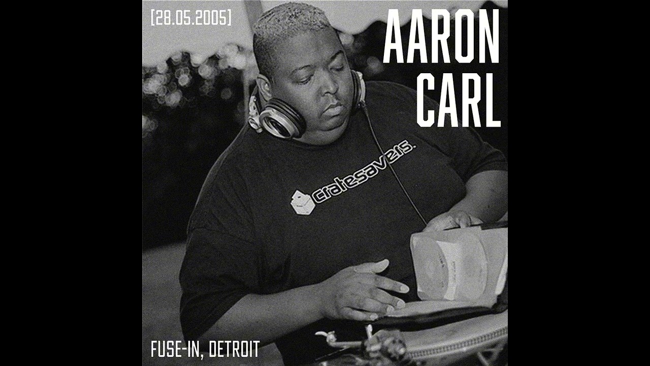 Aaron Carl - Fuse-in, Detroit (28.05.2005)