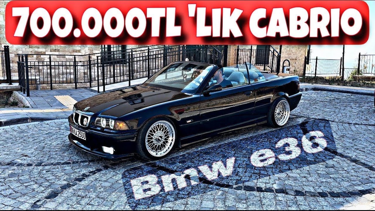 700.000 TL BMW E36 CABRİO