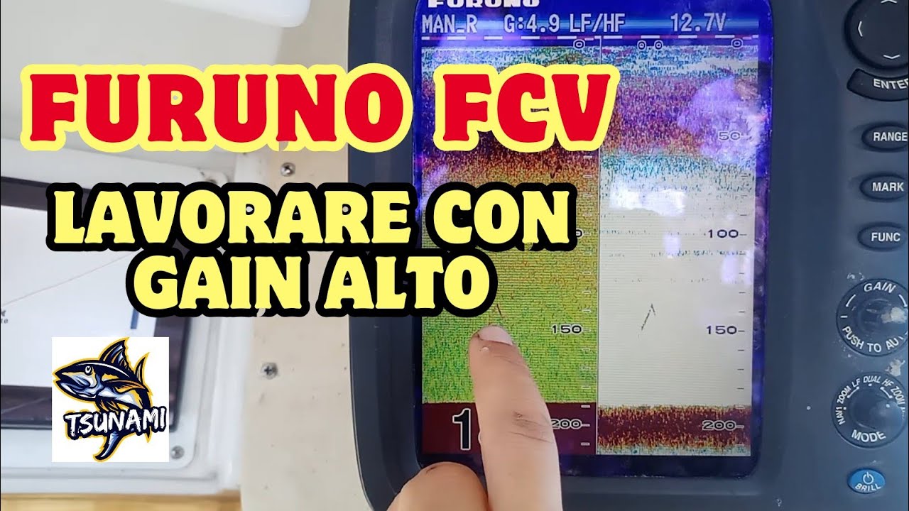 ECOSCANDAGLIO FURUNO FCV la potenzialità del gain a pomello