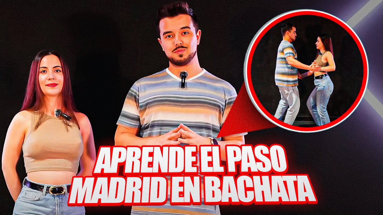 ✅TUTORIAL DE BACHATA: El paso Madrid ✅ MUY SENCILLO✅