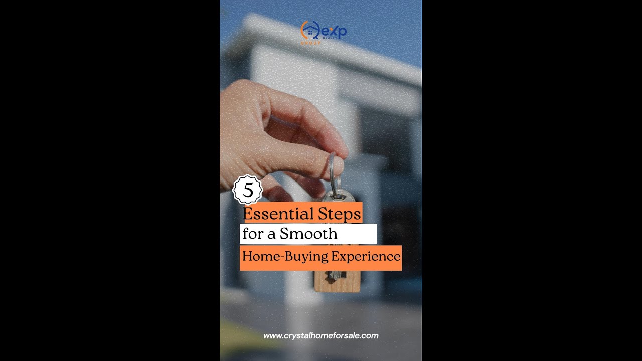 Essential Steps for a Smooth Home-Buying Experience