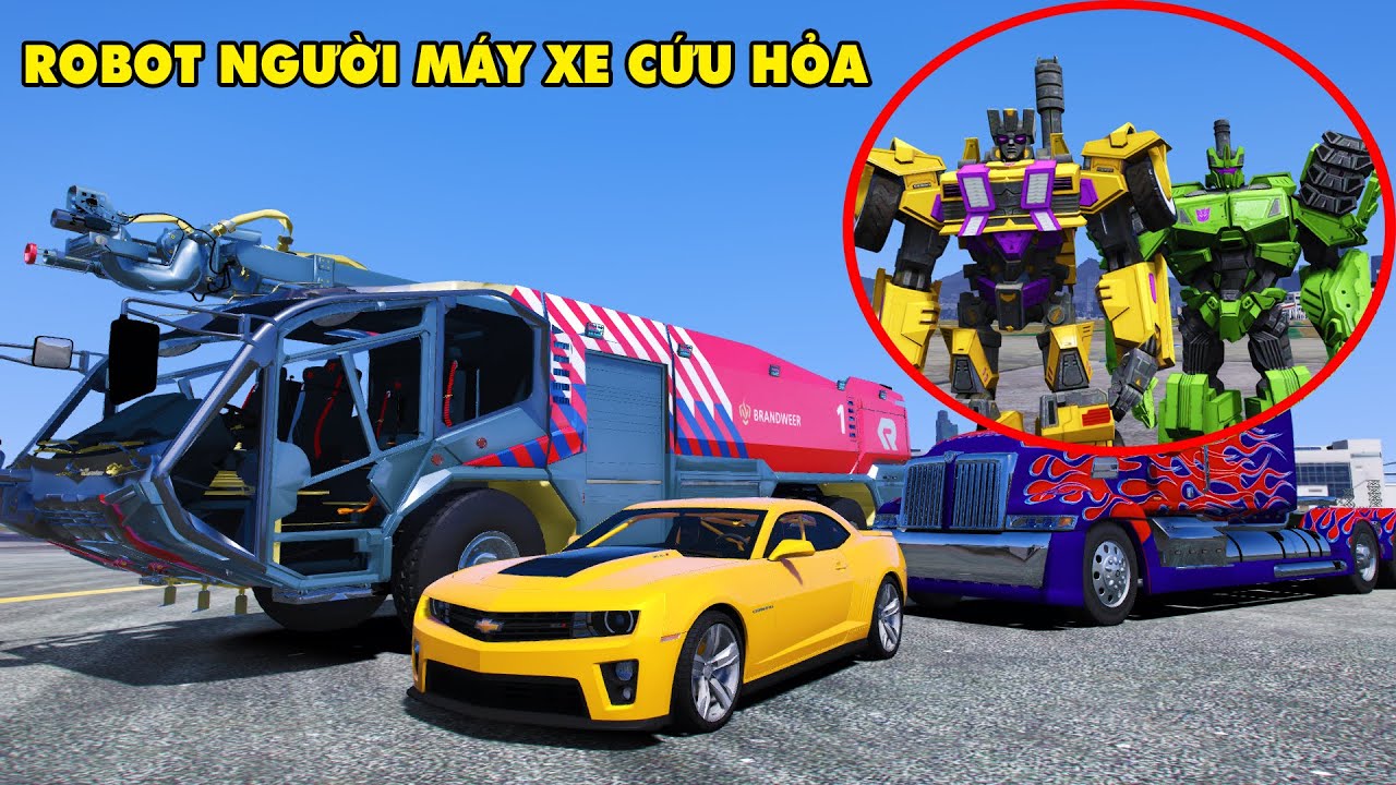 GTA 5 Người Máy Biến Hình OPTIMUS Và BUMBLEBEE Tấn Công MEGATRON Giành Lấy Người Máy Xe Cứu Hỏa