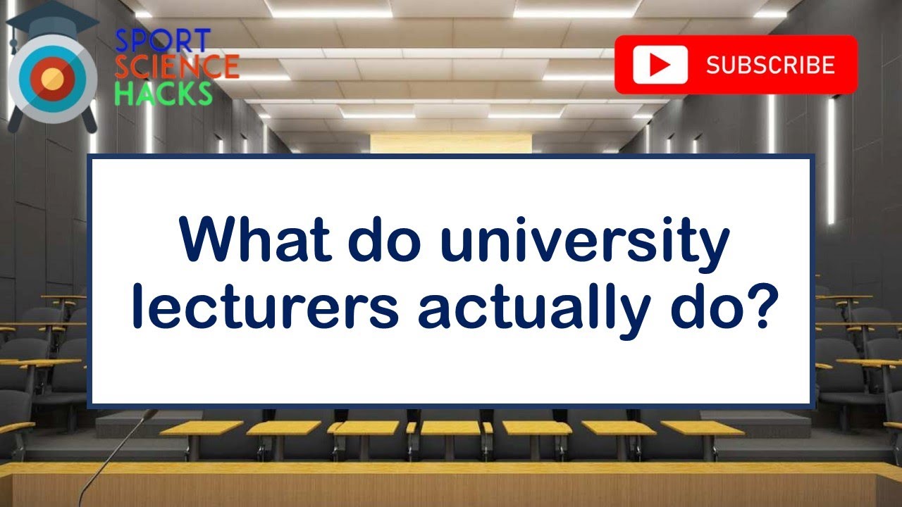 What do university lecturers ACTUALLY do?