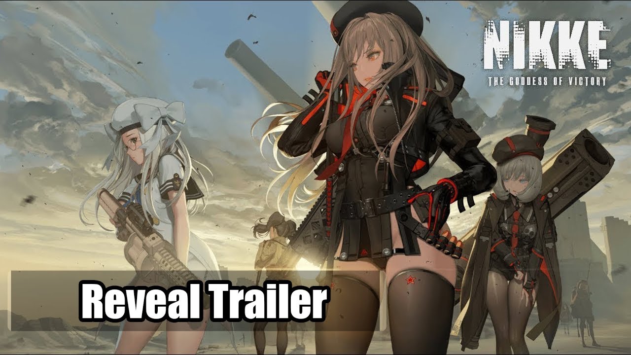 NIKKE -  The Goddess of Victory - Reveal Trailer [Mobile - KR]