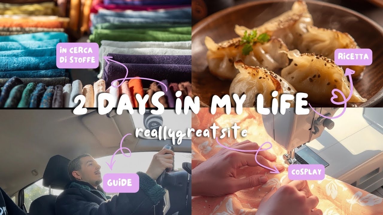 2 Days in my life - tra Cosplay e gyoza 