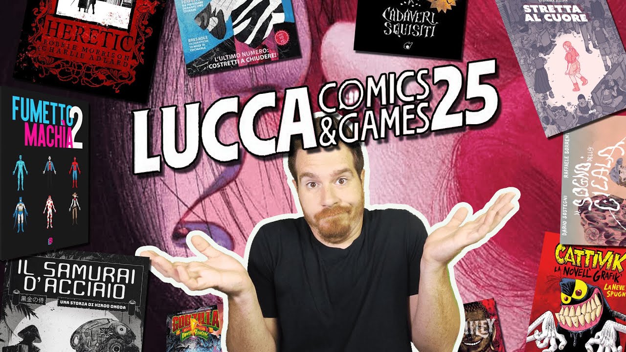 Cosa comprare al LUCCA COMICS 2025?!