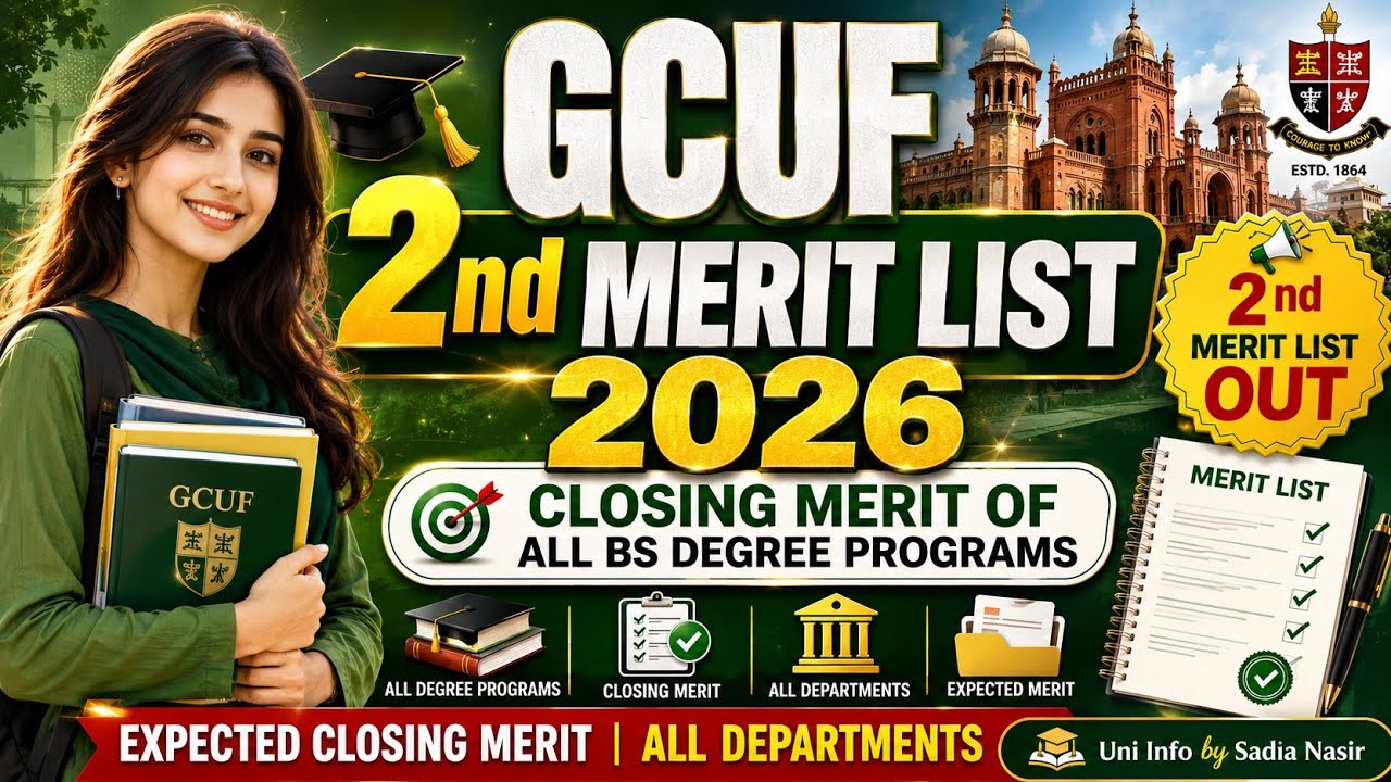 GCUF 2nd merit list 2026 of all BS degree programs| Expected merit of 3rd merit list 