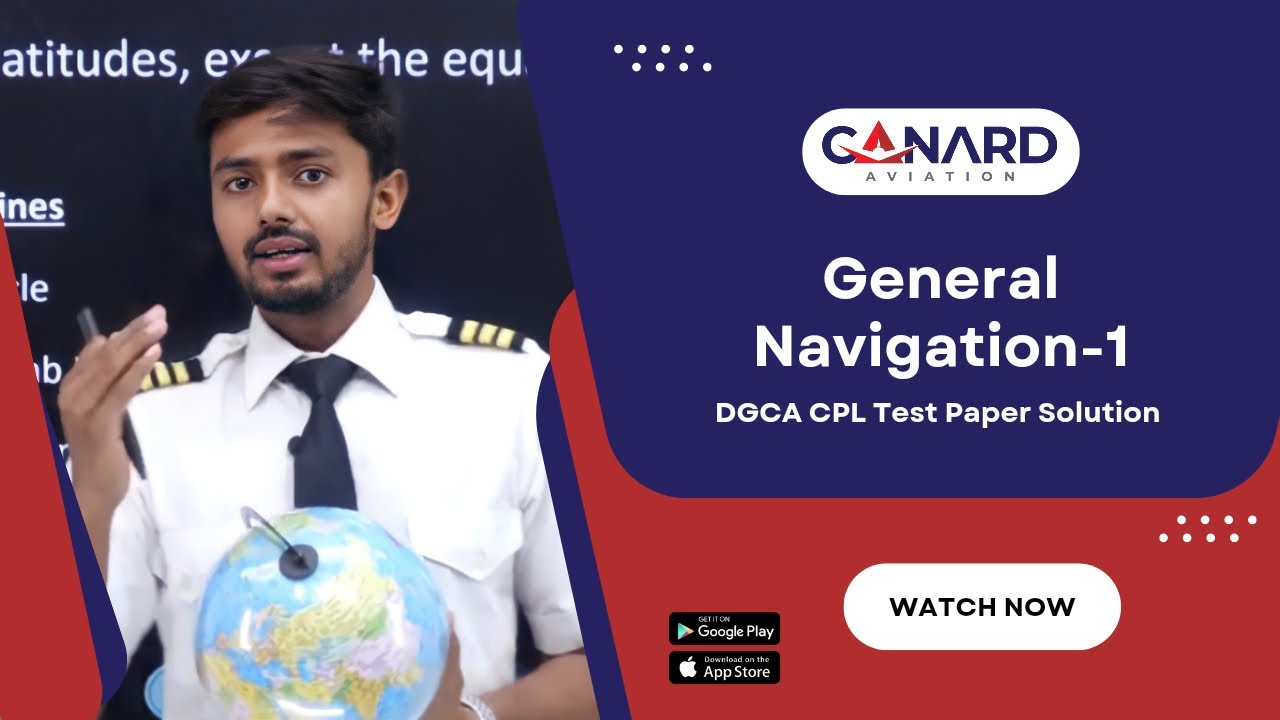 General Navigation-1 Test Paper Solution | CPL | DGCA Exams | Canard Aviation.