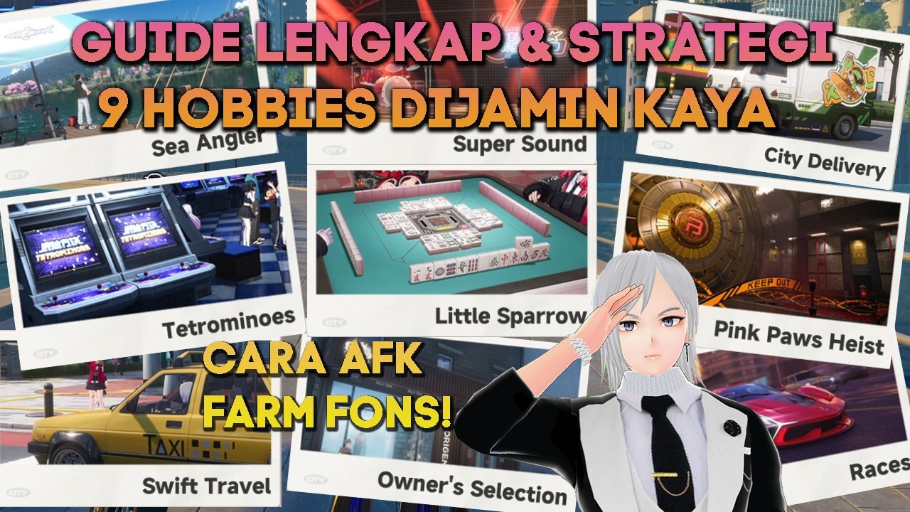 GUIDE LENGKAP 9 HOBBIES BESERTA STRATEGINYA DIJAMIN KAYA NEVERNESS TO EVERNESS