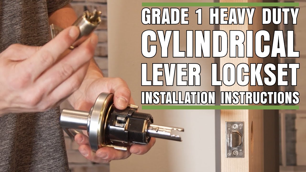 Installation Instructions for Oak 1CL Cylindrical Lever Lockset