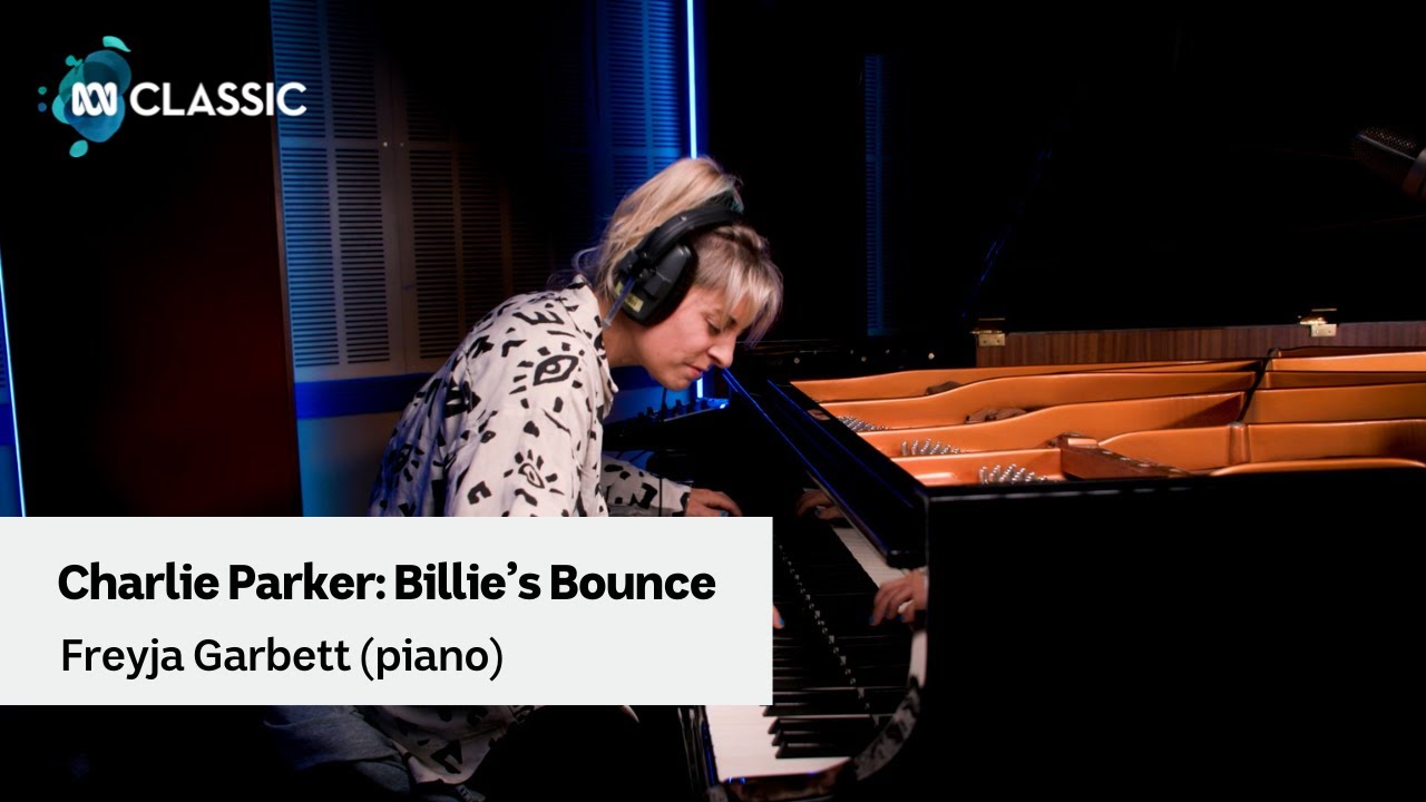 Charlie Parker's Billie’s Bounce performed by Freyja Garbett