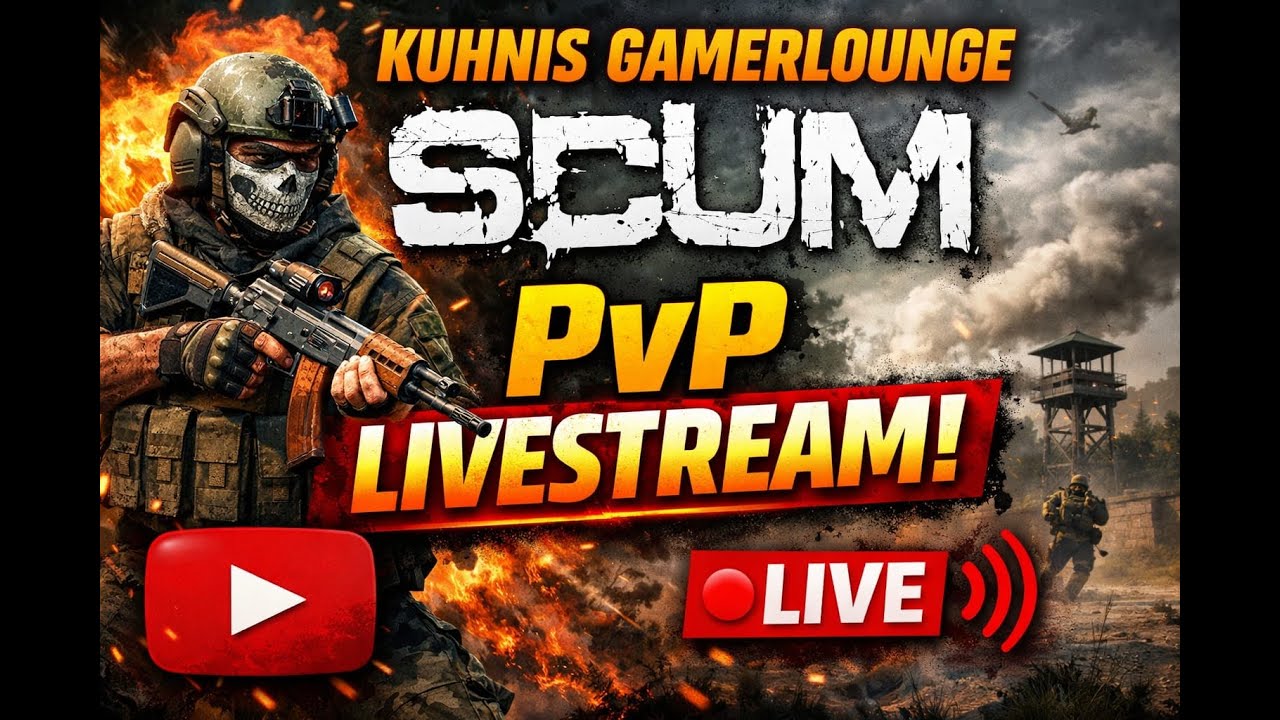 Kuhni´s Gamerlounge LIVESTREAM SCUM PVP