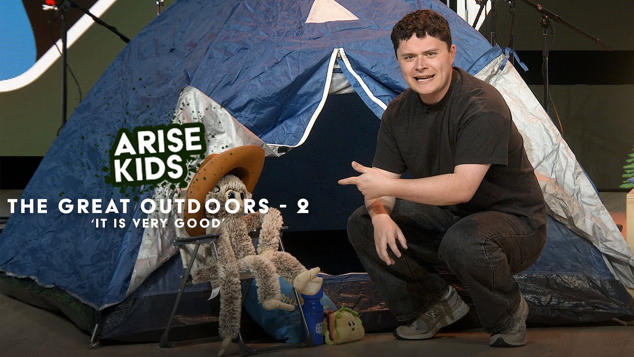 ‘It is VERY Good!' | The Great Outdoors | Arise Kids