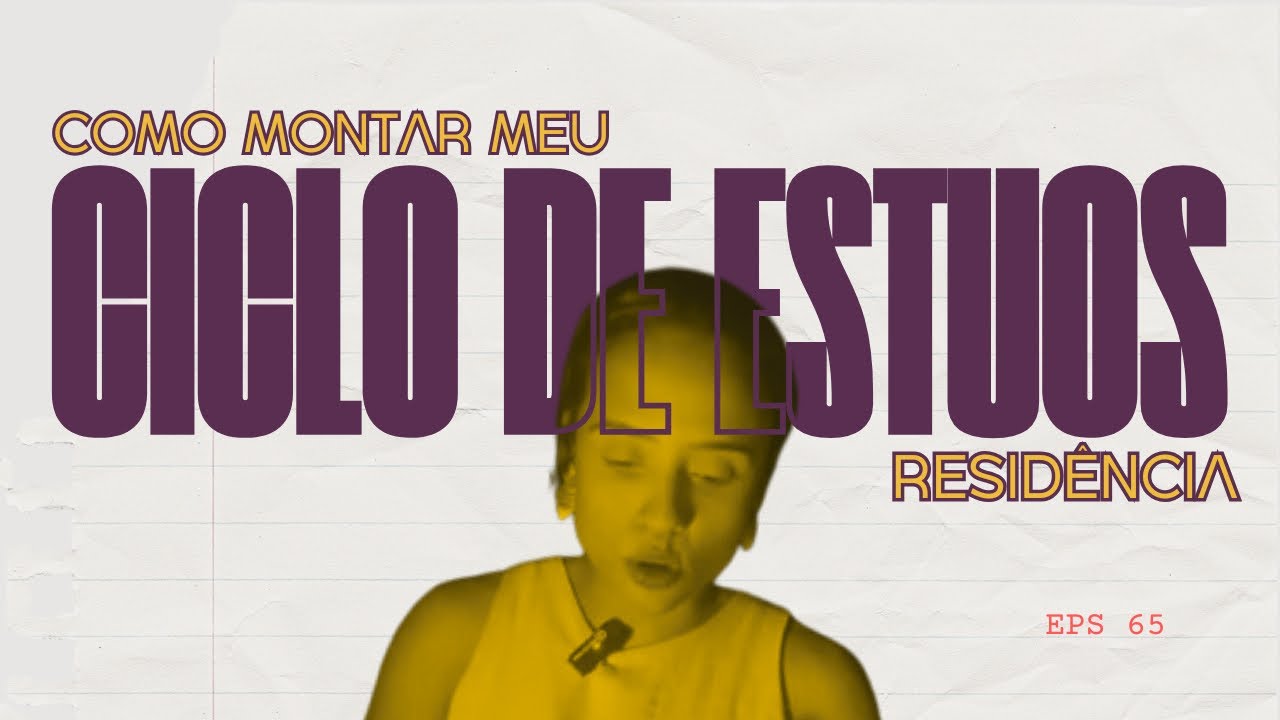 PASSO A PASSO para construir seu CICLO DE ESTUDO para a RESIDÊNCIA | Cronograma de estudos